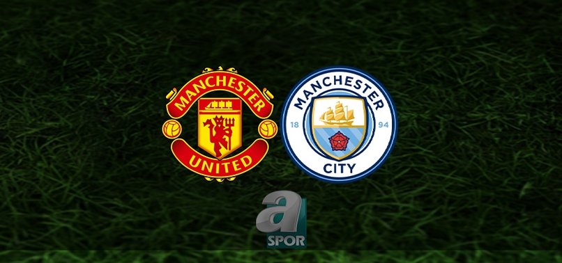 Manchester United – Manchester City maçı ne zaman? Saat kaçta ve hangi kanalda? | İngiltere Premier Lig